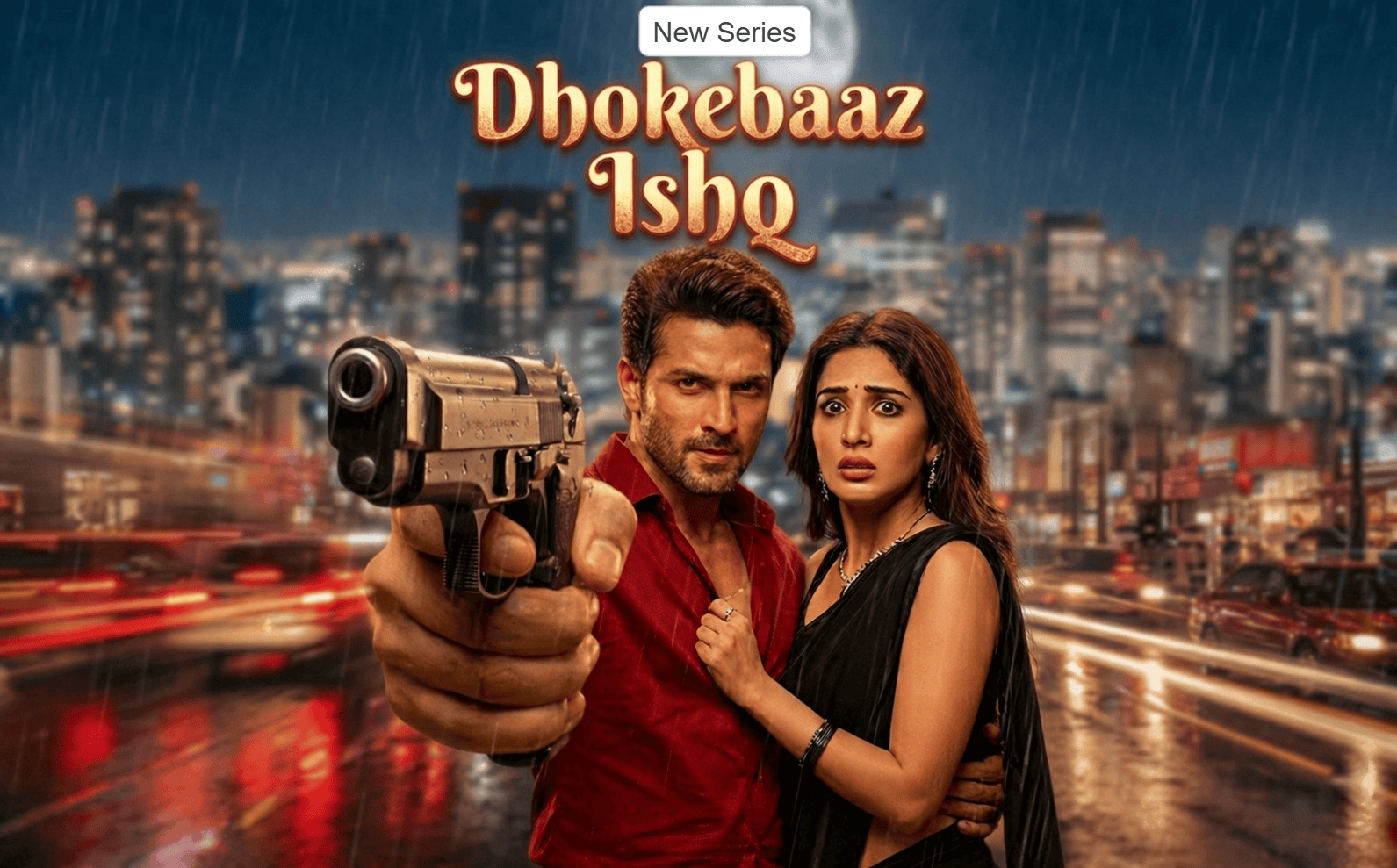 DHOKEBAAZ ISHQ